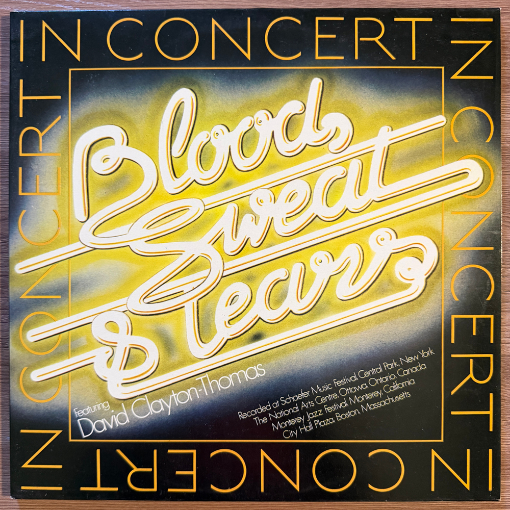 Blood, Sweat & Tears Featuring David Clayton-Thomas – In Concert 2LP (Голландия 1976г.) Т