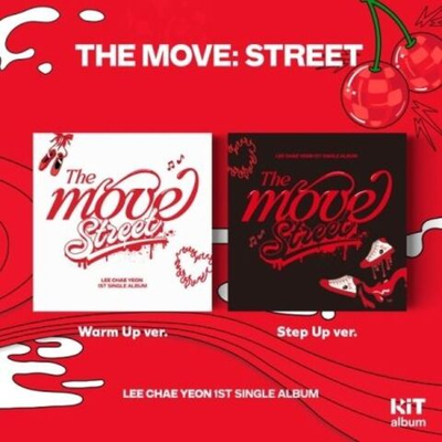 Альбом LEE CHAE YEON - The Move: Street 1st Single Album KIHNO KiT RANDOM Version