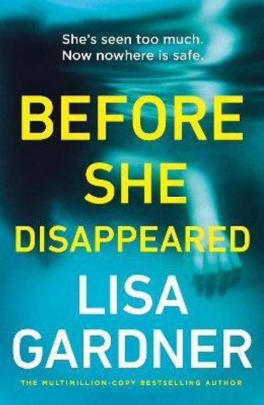 Before She Disappeared: A Novel