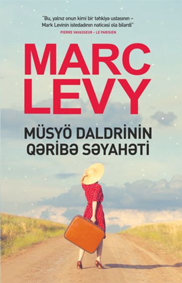 Müsyö Daldrinin qəribə səyahəti