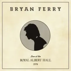 Bryan Ferry – Live At The Royal Albert Hall 1974 LP