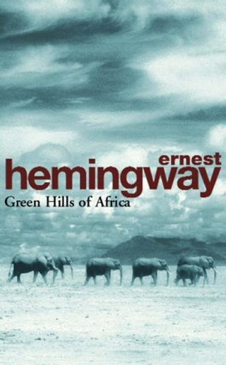 Green Hills of Africa