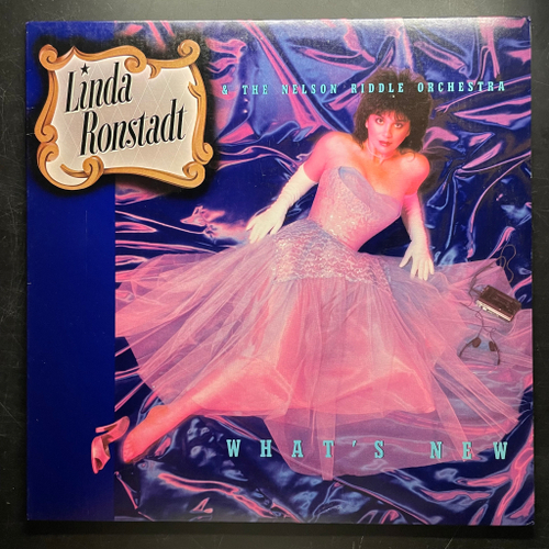 Linda Ronstadt & The Nelson Riddle Orchestra ‎– What's New (США 1983г.)