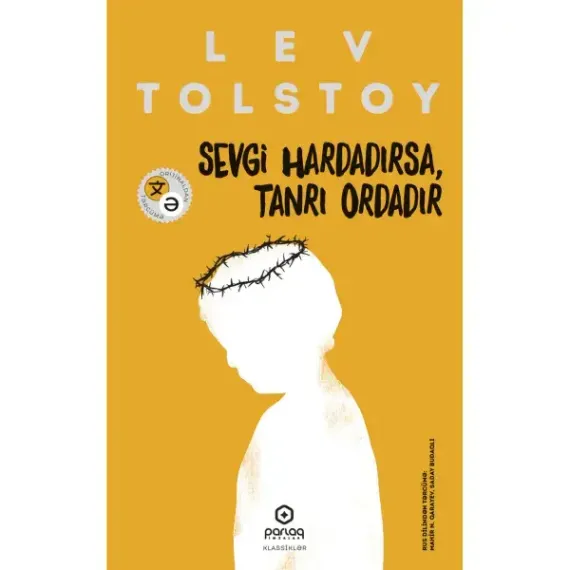 Sevgi hardadırsa, Tanrı ordadır