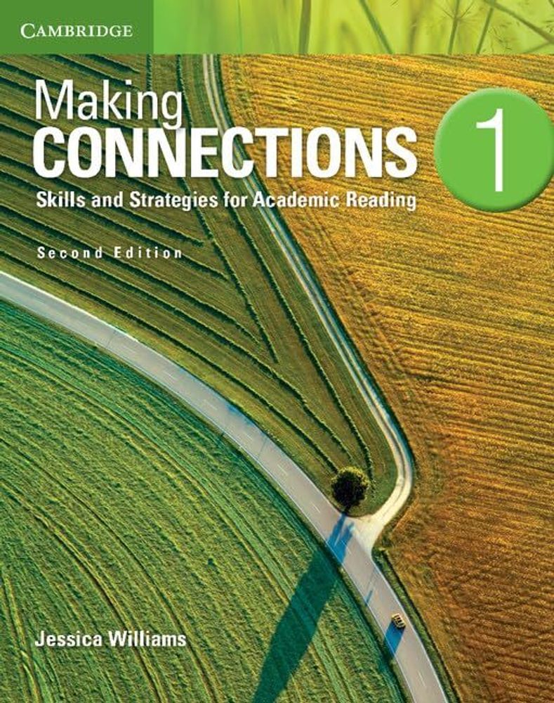 Making Connections Level 1 Student&#39;s Book: Skills and Strategies for Academic Reading 2nd Edition