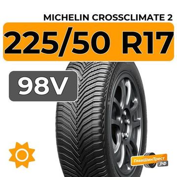 Michelin Crossclimate 2 225/50 R17 98V