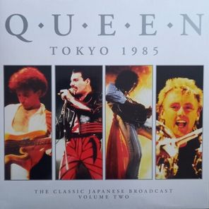 Queen / Tokyo 1985 The Classic Japanese Broadcast Volume Two (Clear Vinyl)(LP)