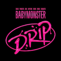 Альбом BABYMONSTER - DRIP