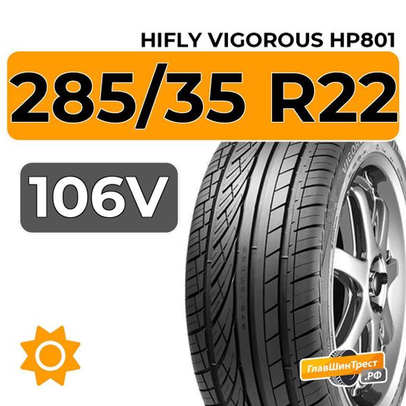 HiFly Vigorous HP801 285/35 R22 106V XL