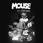MOUSE: P.I. For Hire PS5