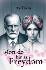 Mən də bir az Freydəm