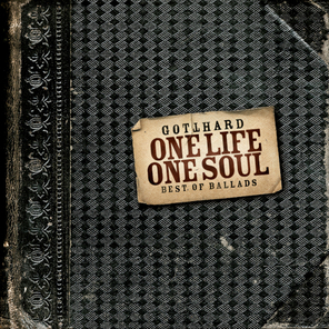 Gotthard / One Life One Soul - Best Of Ballads (CD)