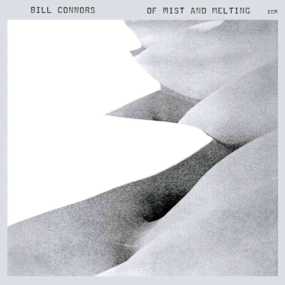 Bill Connors / Of Mist &amp; Melting (CD)