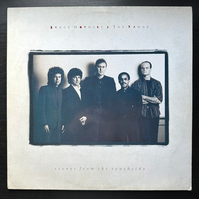 Bruce Hornsby & The Range - Scenes From The Southside (Европа 1988г.)