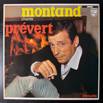 Yves Montand ‎– Montand Chante Prévert (Франция) Т