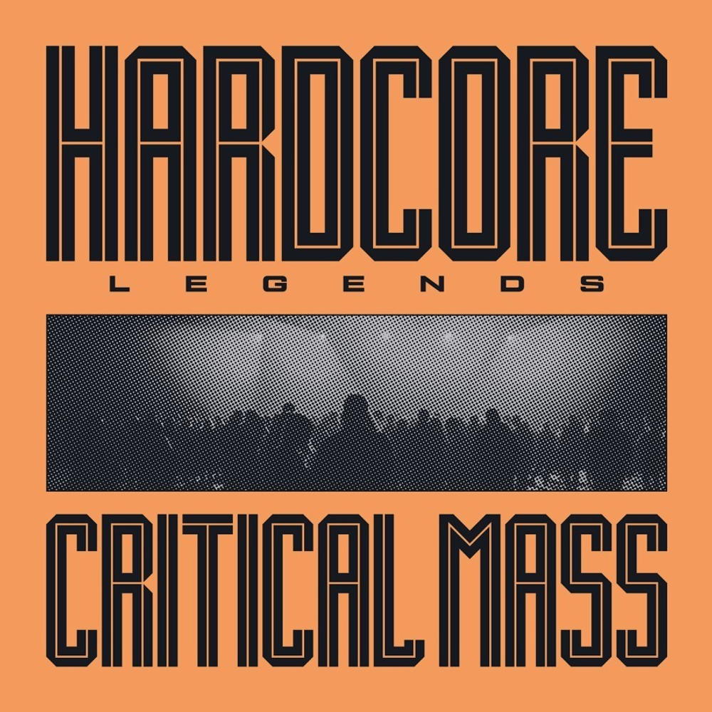 LP: Critical Mass — «Hardcore Legends» (2023) [Limited Color Vinyl]