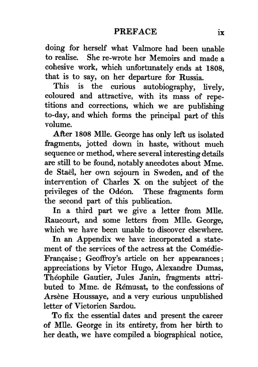 A favourite of Napoleon. Memoirs of Mademoiselle George | George Marguerite Joséphine Weimer