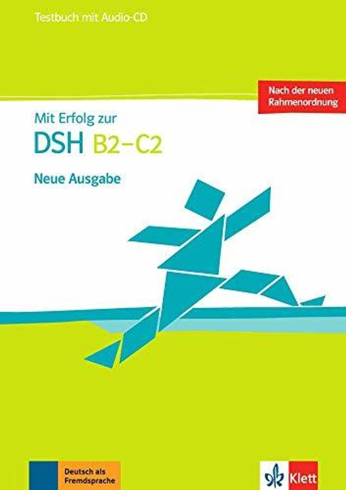 Mit Erfolg zur DSH B2-C2 Testbuch + CD