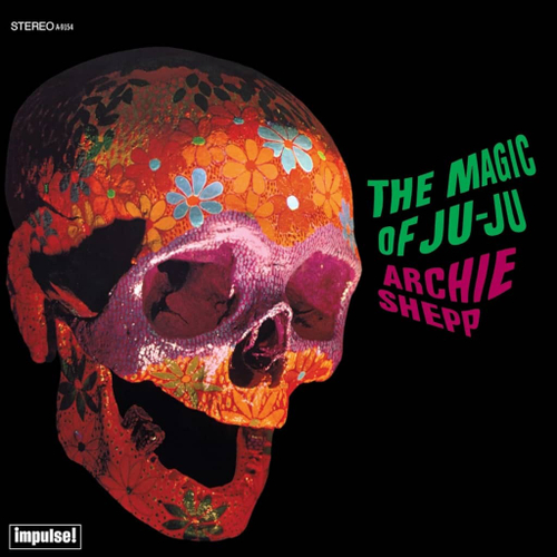 Archie Shepp - Magic Of Ju-Ju - USA, Verve by Request