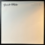 Great White - Call It Rock'N'Roll (Европа 1991г.) Picture Disc