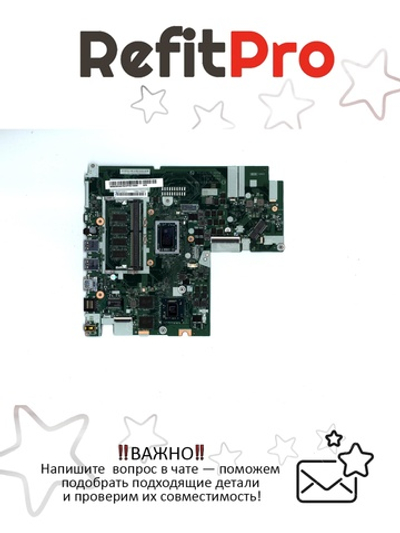 Материнская плата для ноутбука Lenovo ideapad 330-15ARR NM-B681 L81D2 AMD R7-2700U Radeon 540 2G 4G WIN (5B20R34276), оригинал