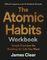 The Atomic Habits Workbook