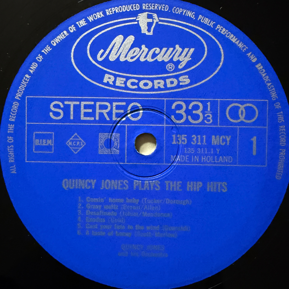 Quincy Jones And His Orchestra, Quincy Jones – Plays The Hip Hits (Голландия 1963г.) Т