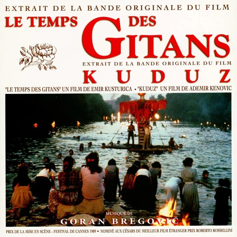 OST Le Temps Des Gitans / Kuduz (Music By Goran Bregović)