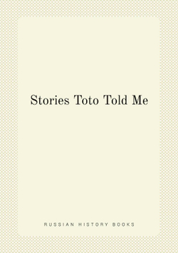 Stories Toto Told Me | Baron Corvo