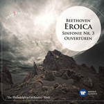 Riccardo Muti, The Philadelphia Orchestra / Beethoven: Eroica Sinfonie 3, Ouverturen (CD)