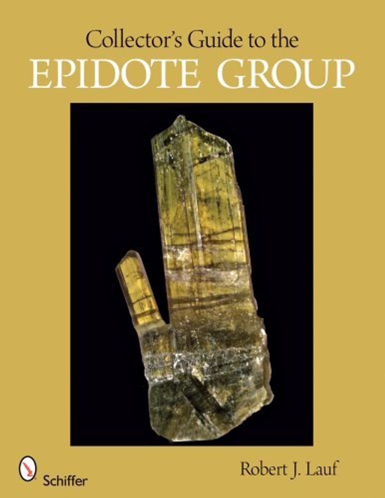 Collector&#39;s Guide to the Epidote Group