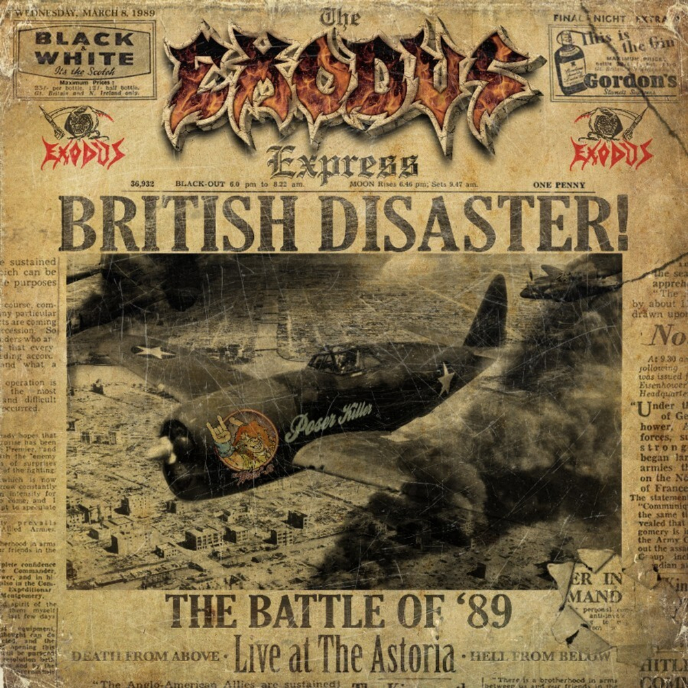 Exodus / British Disaster! The Battle Of '89 (Live At The Astoria)(RU)(CD)