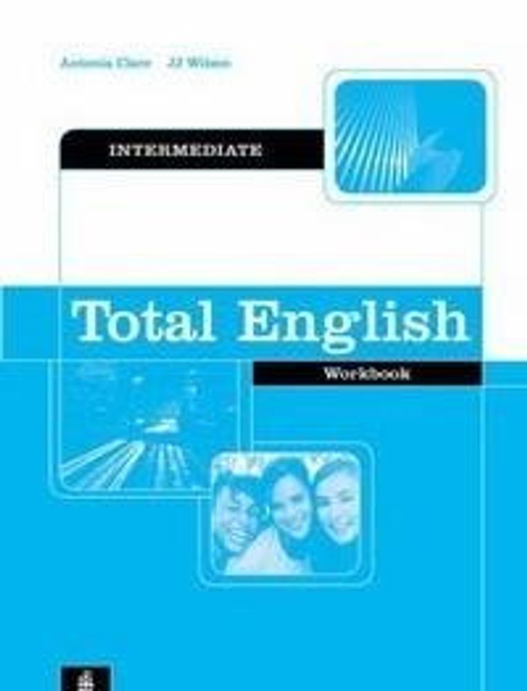 Total English: Intermediate Workbook Without Key