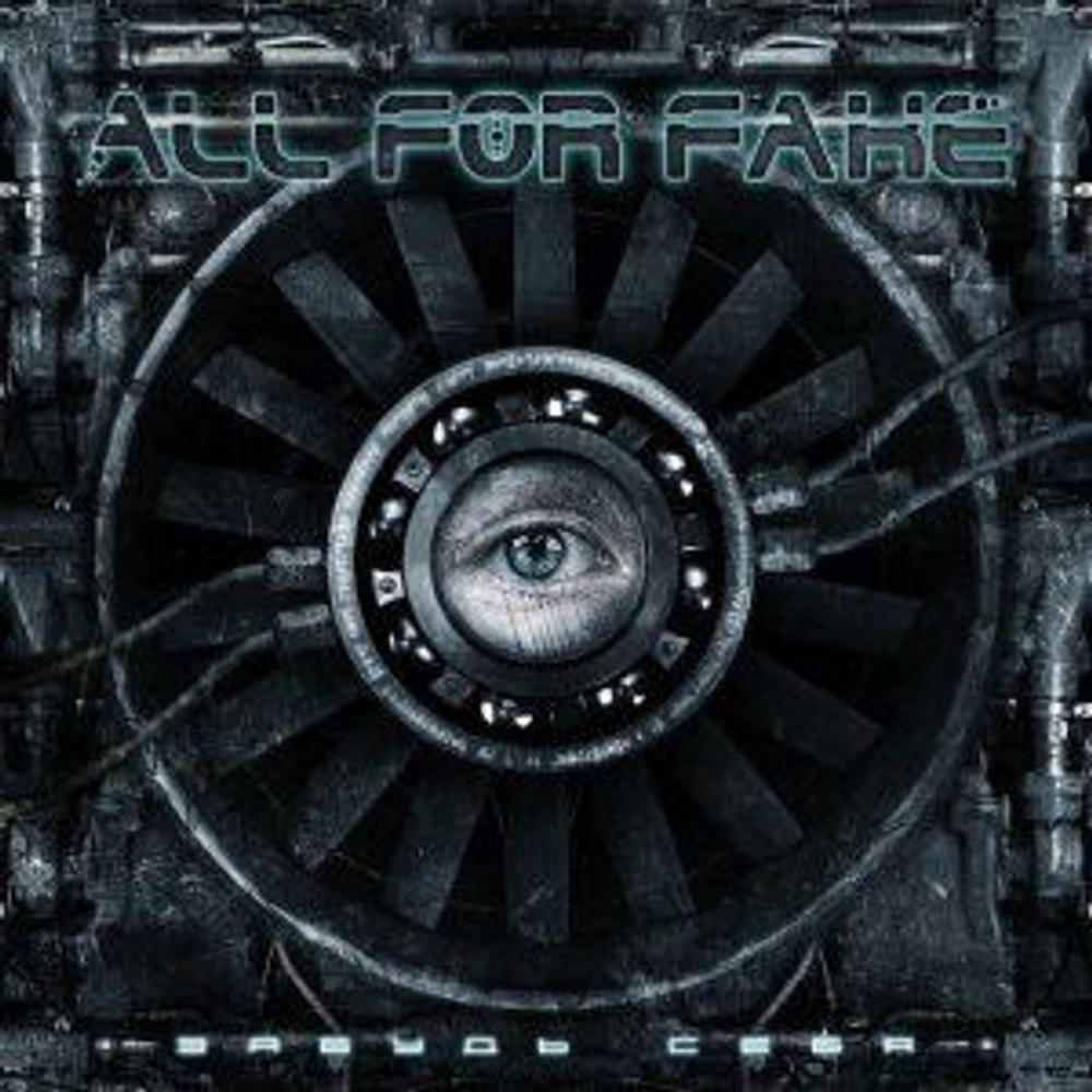 ALL FOR FAKE - ЗАБУДЬ СЕБЯ, 2010, industrial cyber metal, музыкальный компакт диск