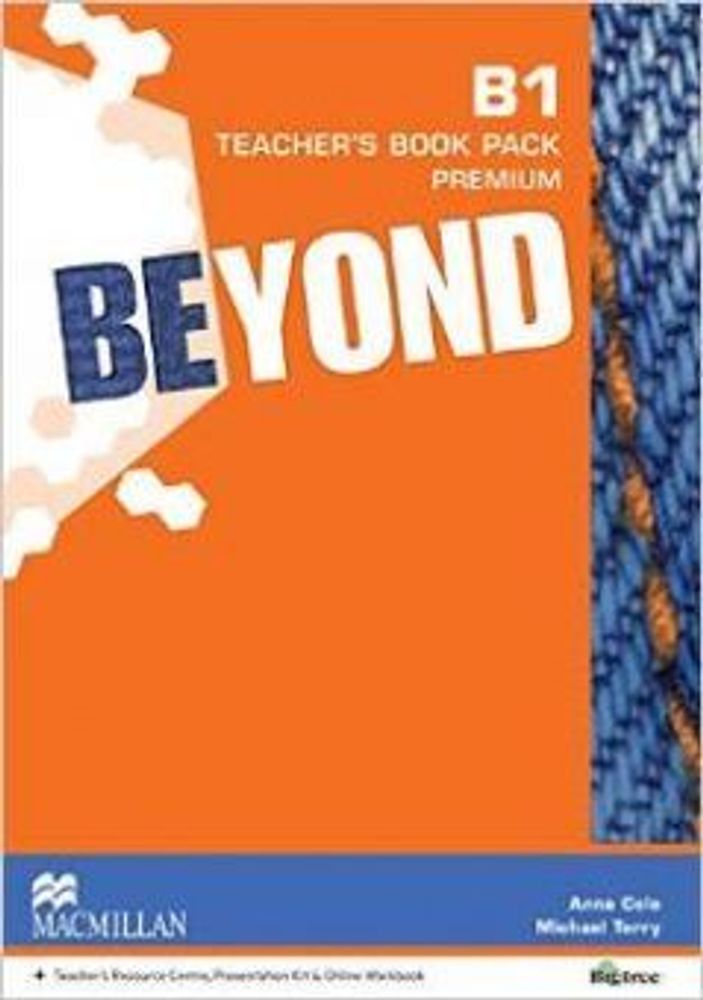 Beyond B1 Teacher&#39;s Book Premium Pack