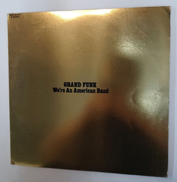 Винтажная виниловая пластинка LP Grand Funk Were An American Band (Japan 1973) (Gold translucent Vinyl) (No Obi)