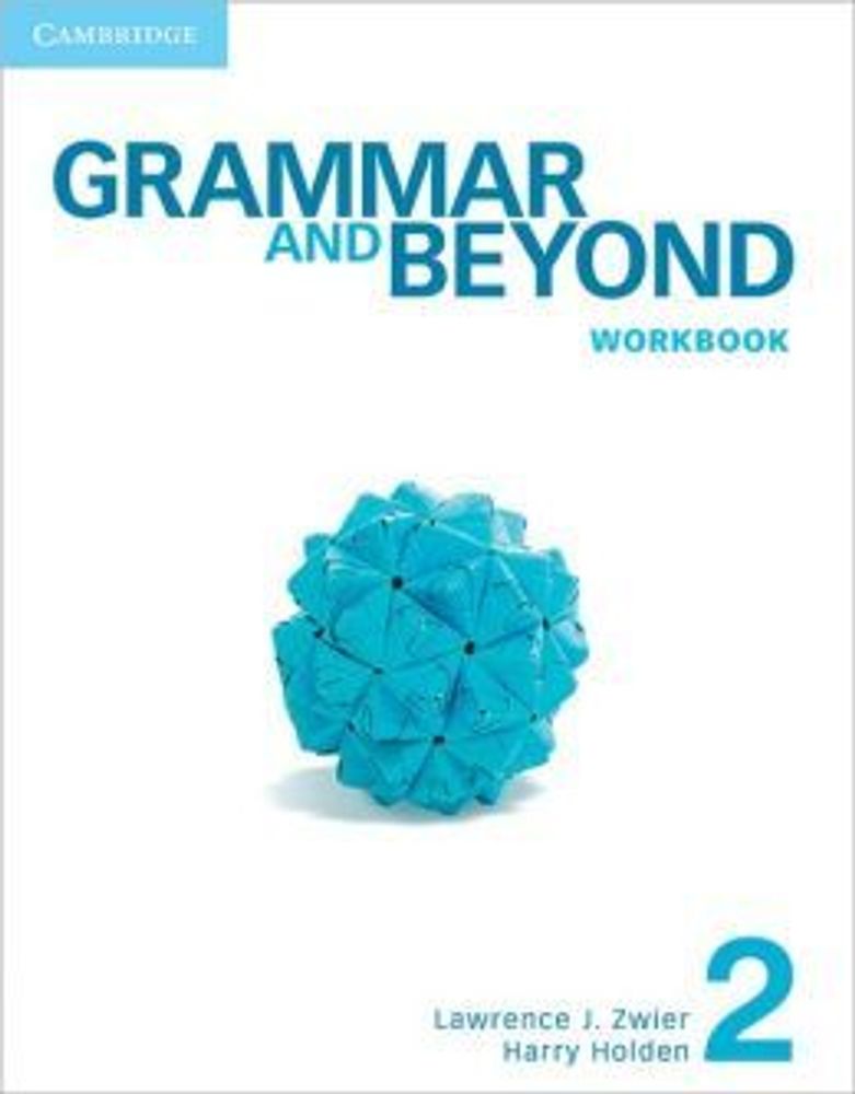 Grammar and Beyond 2 Workbook