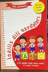 Ingilis dili qaydaları ( Vəfa Osmanova ) l-lV siniflər üçün
