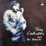 Tony Lakatos / Tony Lakatos And His Friends (LP)