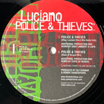 Luciano – Police & Thieves (Англия 2000г.)