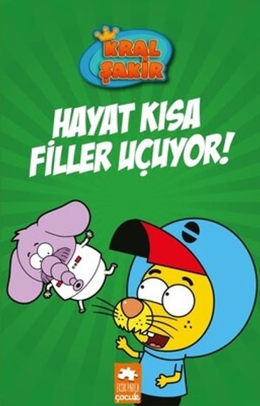 Kral Şakir-Hayat Kısa Filler Uçuyor!