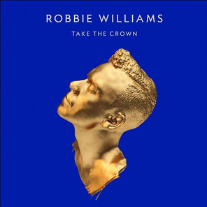 Robbie Williams / Take The Crown (CD+DVD)