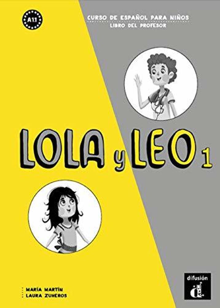 Lola y Leo 1 Libro del profesor