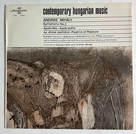 Винтажная виниловая пластинка LP Andras Mihaly Symphony No.3, Apokryphsm, Psalms Of Rapture (Венгрия 1970)