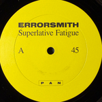 Errorsmith ‎– Superlative Fatigue (Германия 2017г.) 2х12", 45 RPM Т