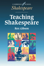 Teaching Shakespeare (Cambridge School Shakespeare)