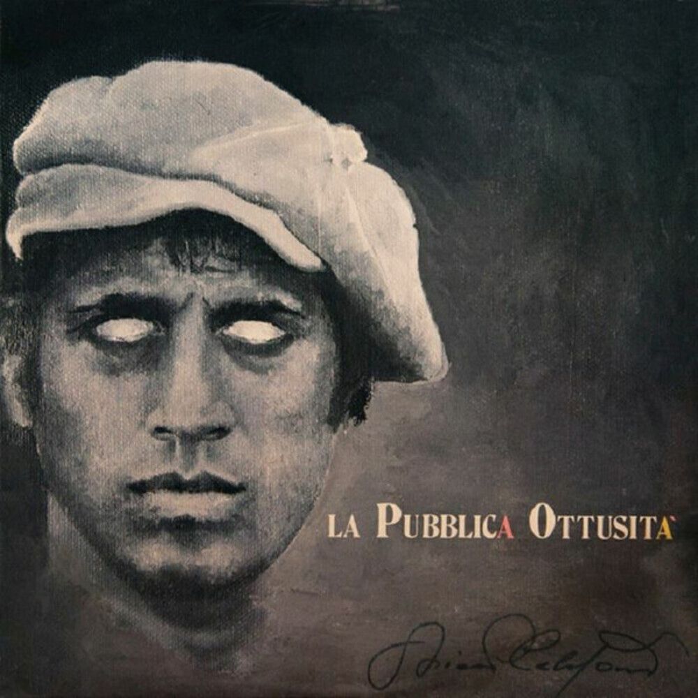 Adriano Celentano / La Pubblica Ottusita (LP)
