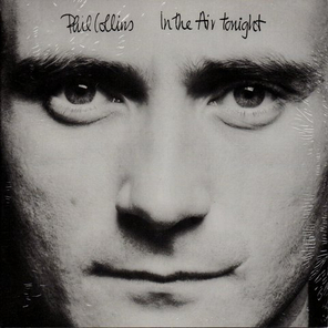 Phil Collins / In The Air Tonight (7" Vinyl Single)