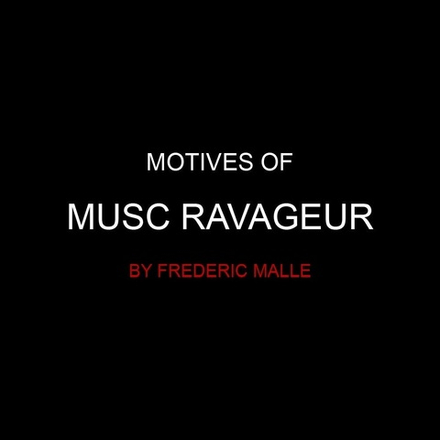 Мотивы Musc Ravageur by Frederic Malle
