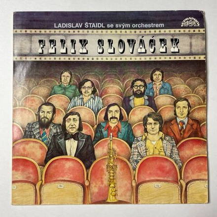 Винтажная виниловая пластинка LP Ladislav Staidl Se Svym Orchestrem, Felix Slovacek II Мелоди Чешских Фильмов (Чехословакия 1981)